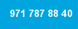 971 787 88 40